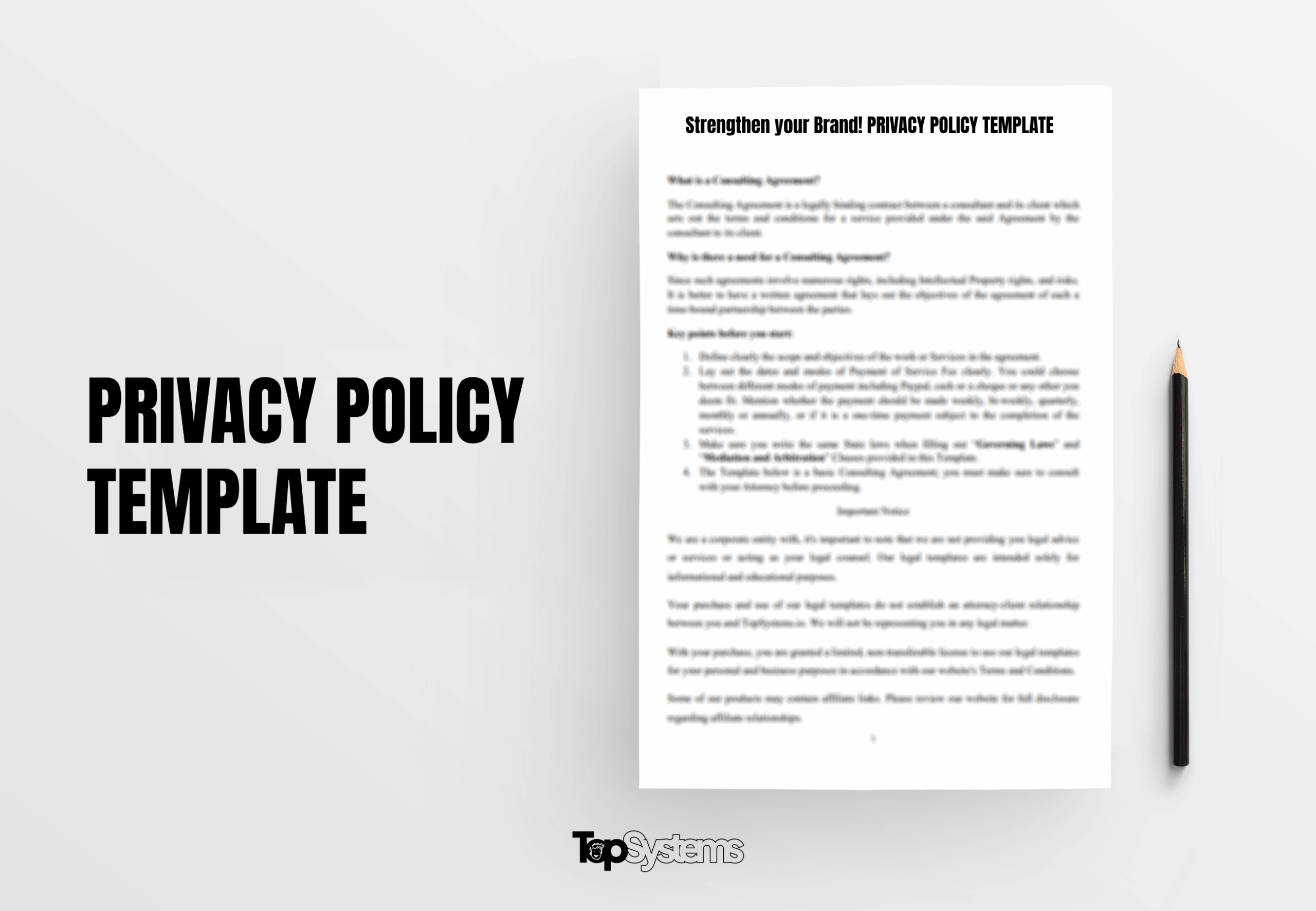 Protect your Business. Strengthen your Brand! PRIVACY POLICY TEMPLATE